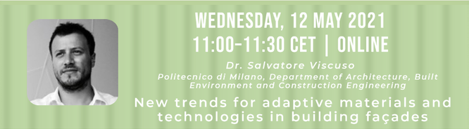 Webinar 6: New trends for adaptive materials and technologies in building facades